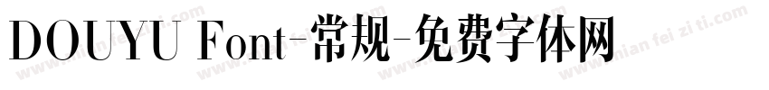 DOUYU Font-常规字体转换